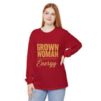 Grown Woman Energy Long Sleeve Shirt for Confident Everyday Wear
